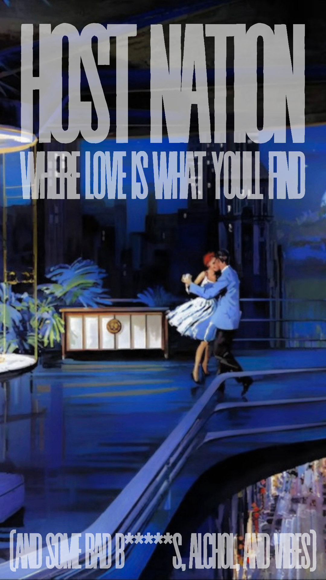 Romantic blue-toned painting with Host Nation lettering over a dance scene.